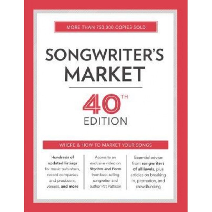 Songwriter's Market: Where & How to Market Your Songs, Cris Freese (Editor)