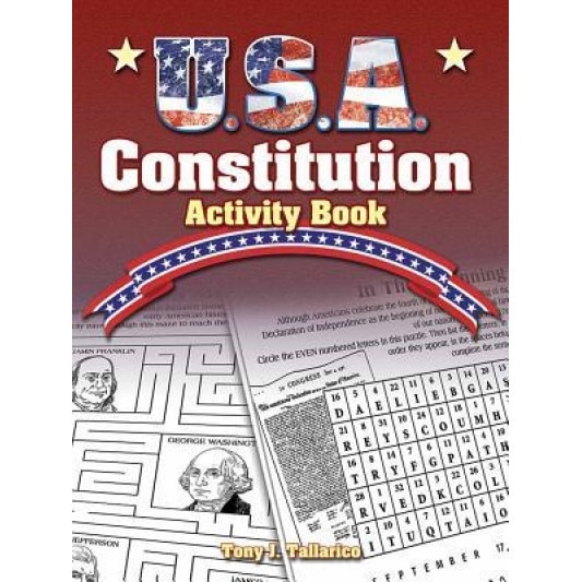 U.S.A. Constitution Activity Book, Tony J. Tallarico (Author)