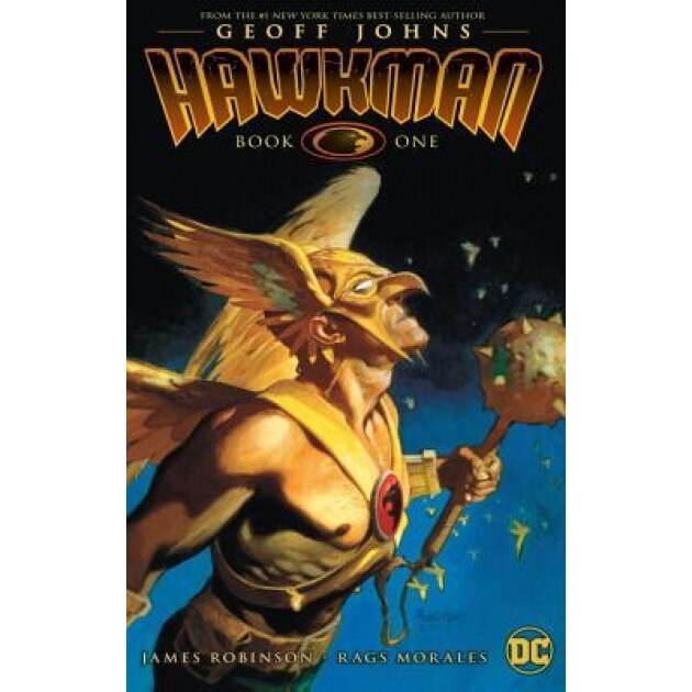 Hawkman by Geoff Johns Book One, Geoff Johns (Author)