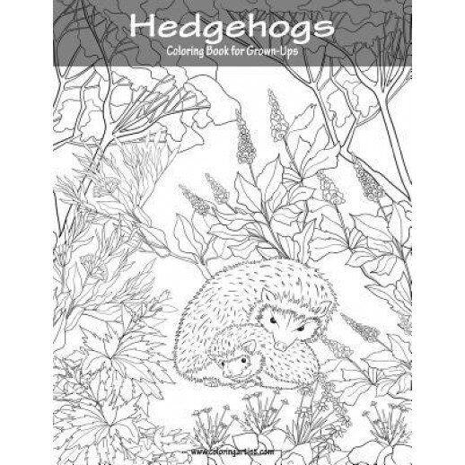 Hedgehogs Coloring Book for Grown-Ups 1, Nick Snels (Author)