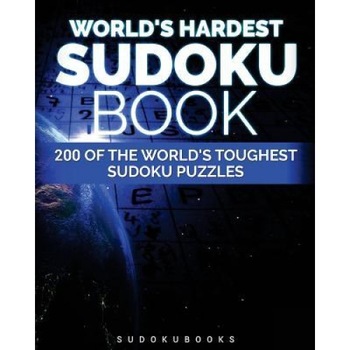 World's Hardest Sudoku Book: 200 of the World's Toughest Sudoku Puzzles, Guy Rinzema (Author) World's Hardest Sudoku Book: 200 of the World's Toughest Sudoku Puzzles, Guy Rinzema (Author)