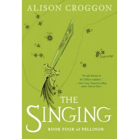 The Singing: Book Four of Pellinor, Alison Croggon (Author)