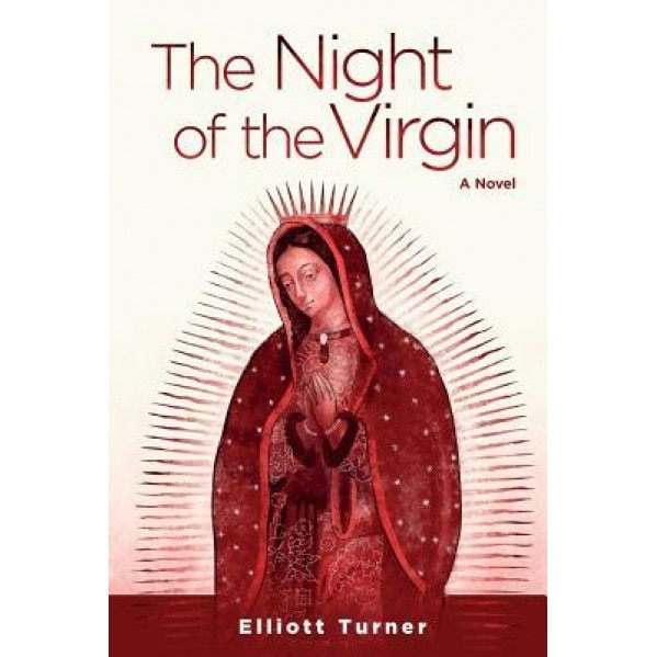 The Night of the Virgin, Elliott Turner (Author)