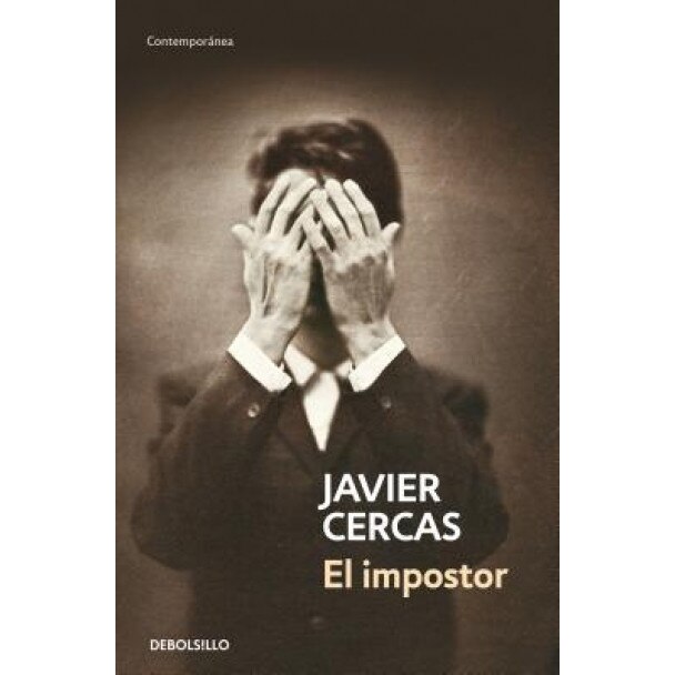 El Impostor, Javier Cercas (Author)