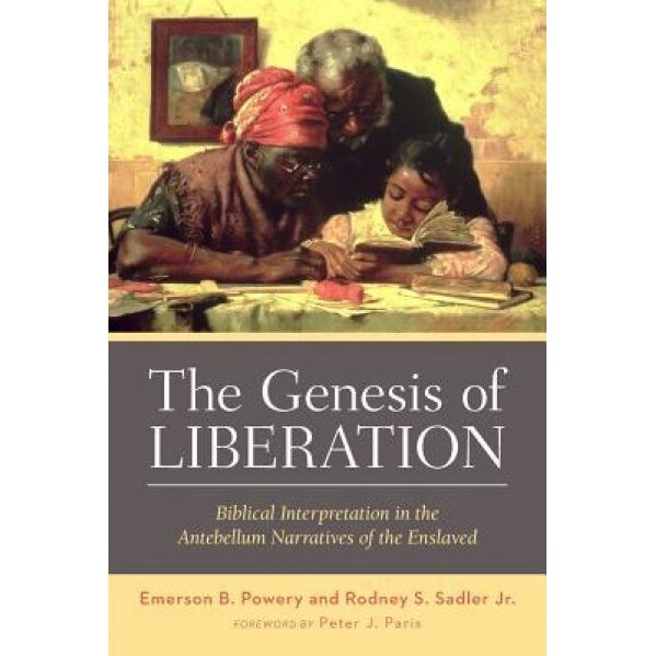 The Genesis of Liberation, Emerson B. Powery (Author)