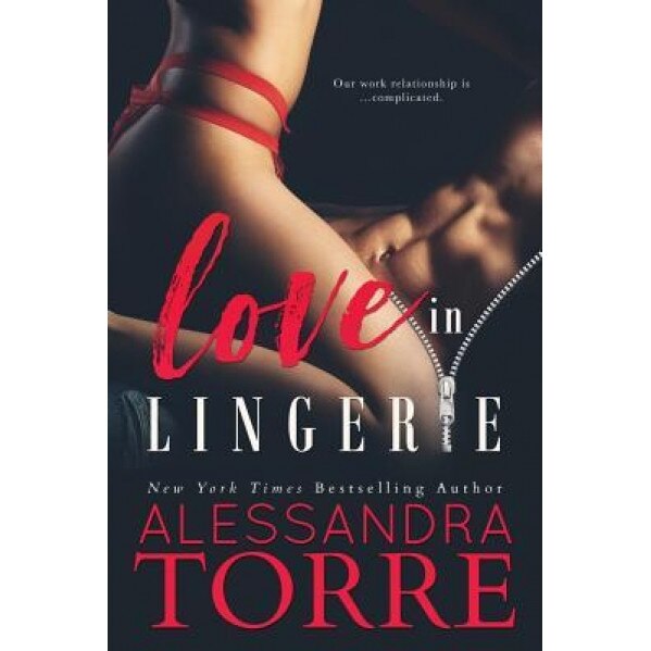 Love in Lingerie, Alessandra Torre (Author)