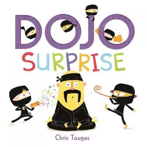 Dojo Surprise, Chris Tougas (Illustrator)