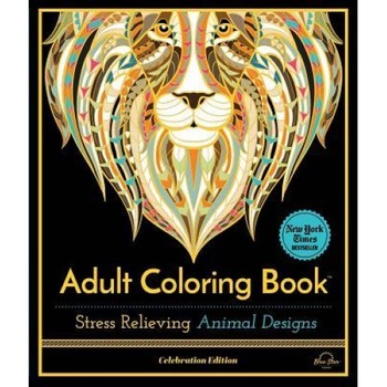 Stress Relieving Animal Designs: Adult Coloring Book, Celebration Edition, Blue Star Premier (Author) Stress Relieving Animal Designs: Adult Coloring Book, Celebration Edition, Blue Star Premier (Author)