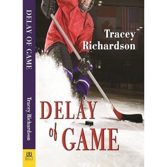 Delay of Game, Tracey Richardson (Author)