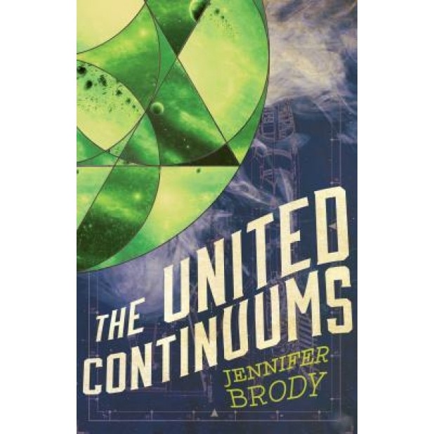The United Continuums: The Continuum Trilogy, Book 3, Jennifer Brody (Author)