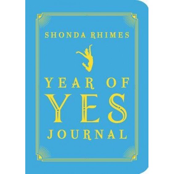 The Year of Yes Journal, Shonda Rhimes (Author)