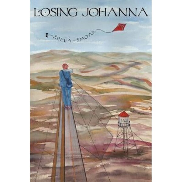 Losing Johanna, Zella Smoak (Author)