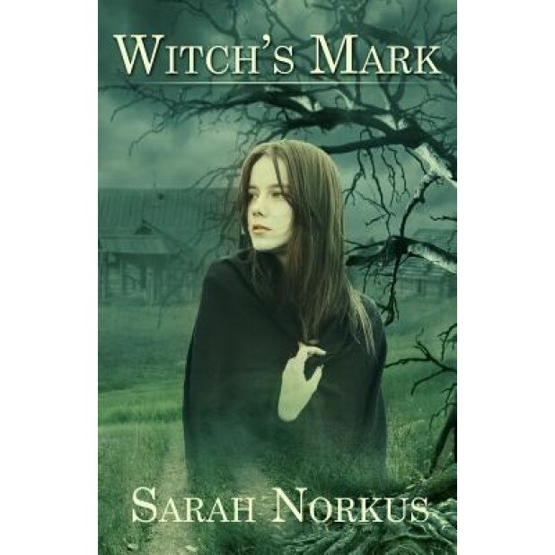 Witch's Mark, Sarah Norkus (Author)