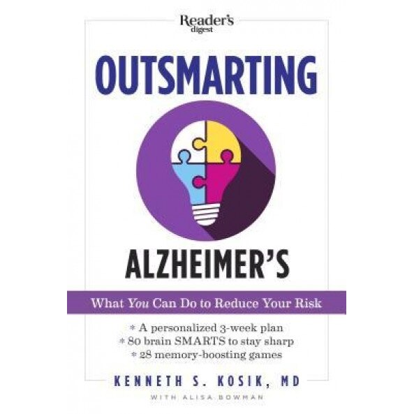 Outsmarting Alzheimer's: What You Can Do to Reduce Your Risk, Kenneth S. Kosik MD (Author)