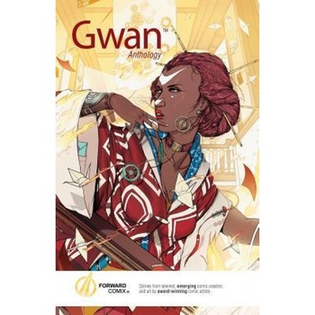 Gwan Anthology, Jerome Walford (Author) Gwan Anthology, Jerome Walford (Author)