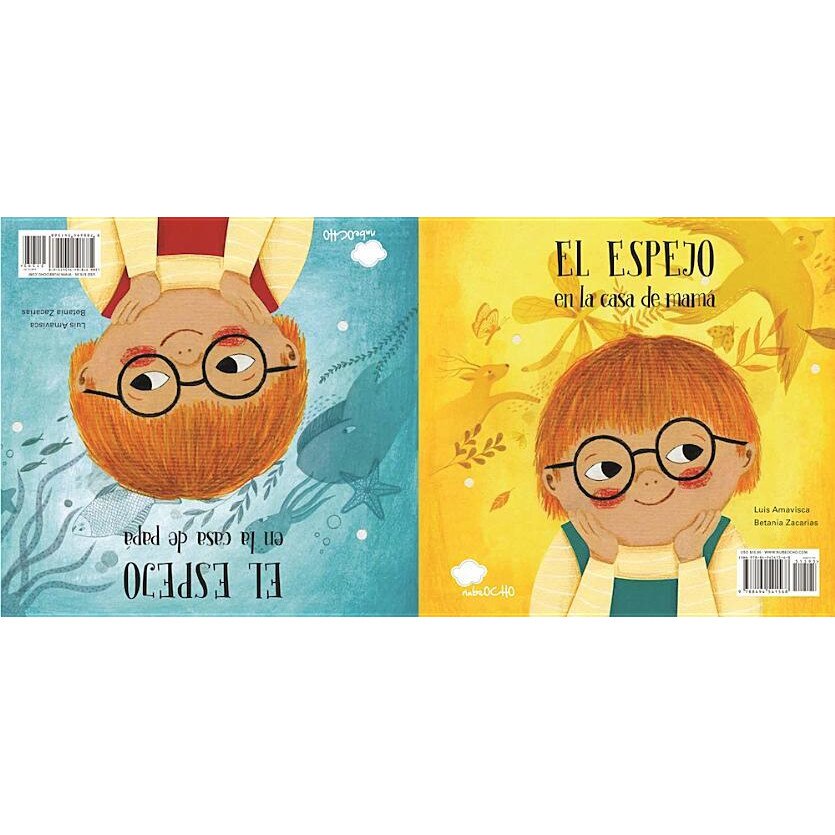 El Espejo En La Casa de Mama / El Espejo En La Casa de Papa, Luis Amavisca (Author)