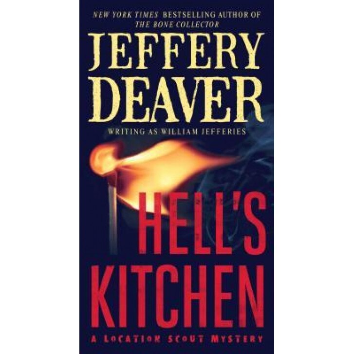 Hell's Kitchen, Jeffery Deaver (Author)