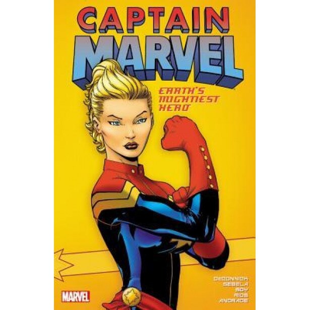 Captain Marvel: Earth's Mightiest Hero Vol. 1, Kelly Sue Deconnick (Text by (Art/Photo Books))