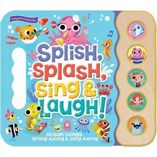 Splish, Splash, Sing and Laugh, Robin Rose (Author)