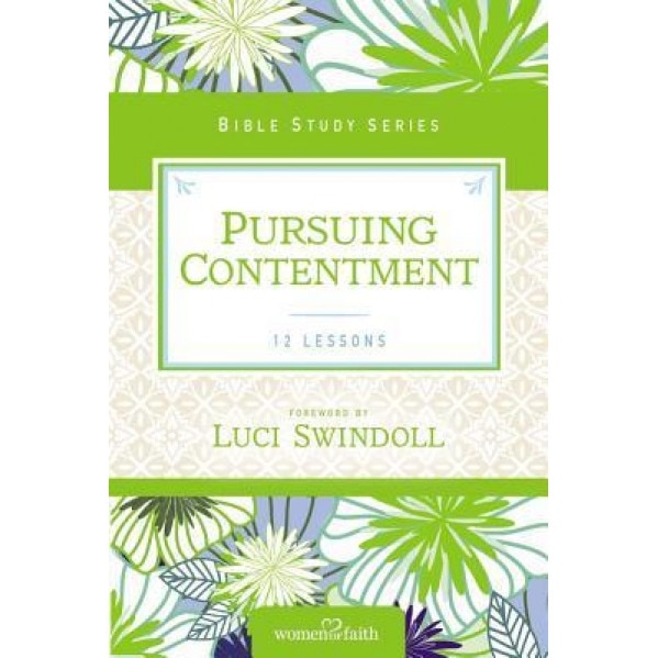 Pursuing Contentment, Women of Faith (Author)