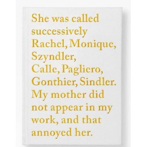 Sophie Calle: Rachel Monique, Sophie Calle (Artist)