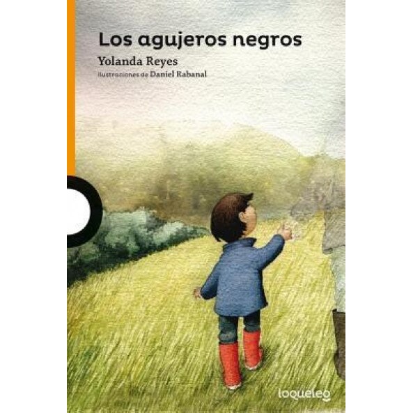 Los Agujeros Negros, Yolanda Reyes (Author)
