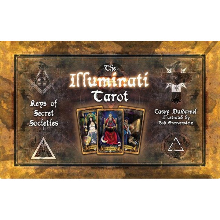 Az Illuminátus Tarot: A titkos társaságok kulcsai - Casey Duhamel (szerző)
