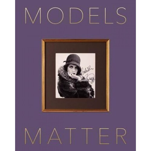 Models Matter, Christopher Niquet (Editor)