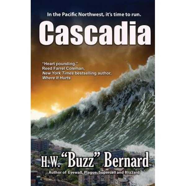 Cascadia, H. W. Buzz Bernard (Author)