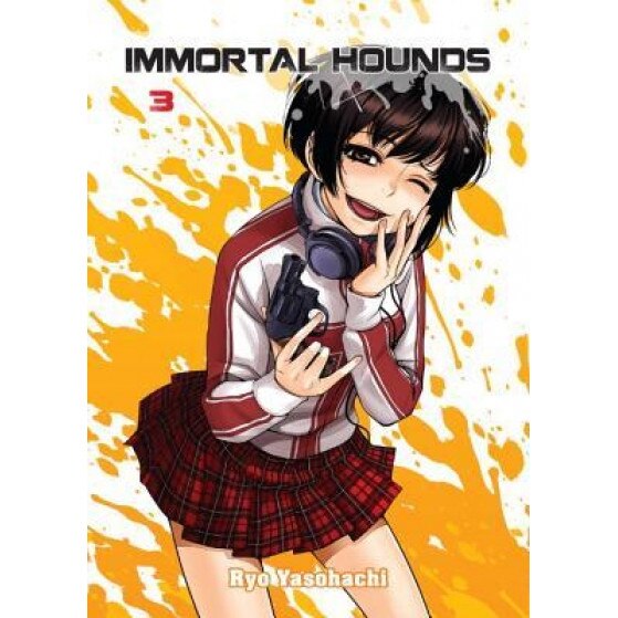 Immortal Hounds, Volume 3, Ryo Yasohachi (Author)