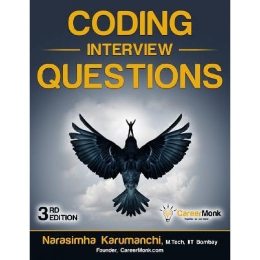 Coding Interview Questions - Narasimha Karumanchi (Author)