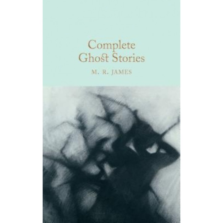 Complete Ghost Stories, M. R. James (Author)
