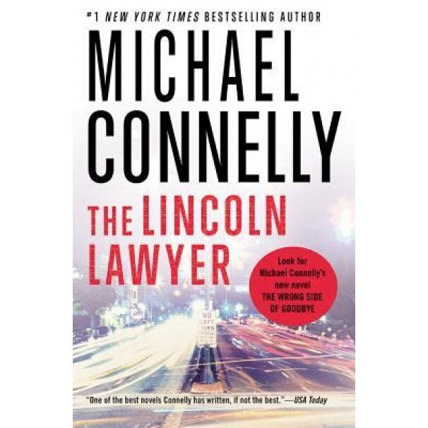 The Lincoln Lawyer, Michael Connelly (Author)