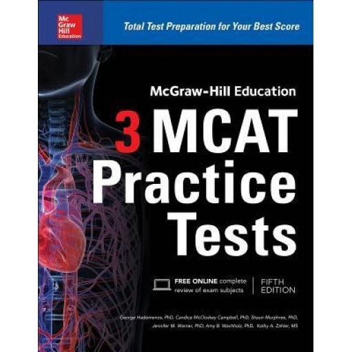 McGraw-Hill Education 3 MCAT Practice Tests, Third Edition, George J. Hademenos (Author)