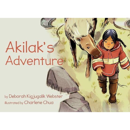 Akilak's Adventure, Deborah Kigjugalik Webster (Author)