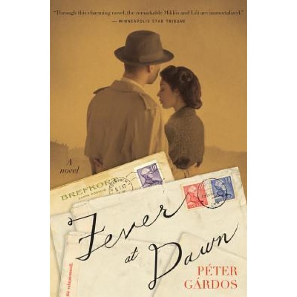 Fever at Dawn, Peter Gardos (Author)