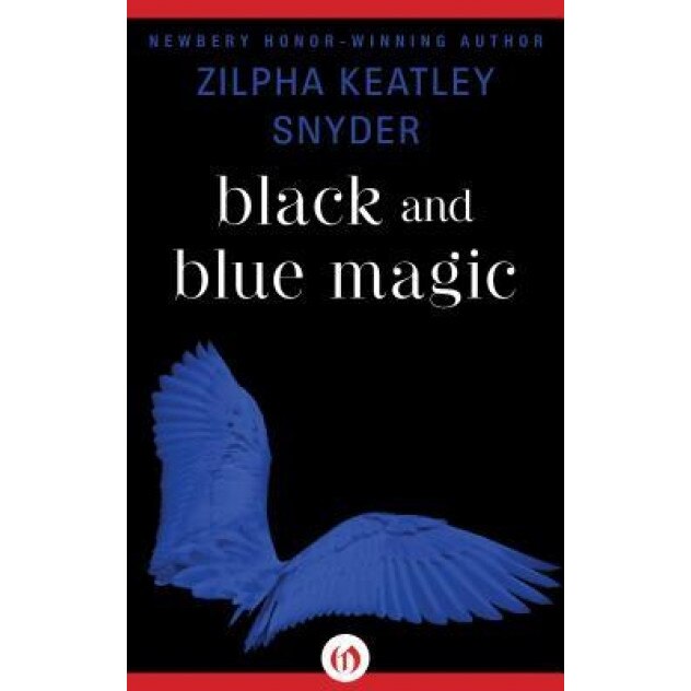 Black and Blue Magic, Zilpha K. Snyder (Author)