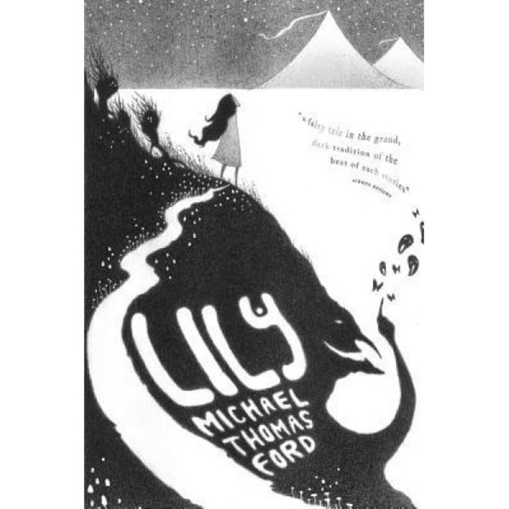 Lily, Michael Thomas Ford (Author)