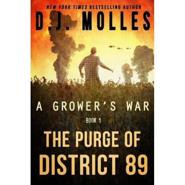 The Purge of District 89, D. J. Molles (Author)