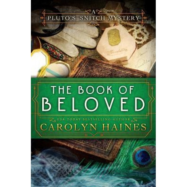The Book of Beloved, Carolyn Haines (Author)