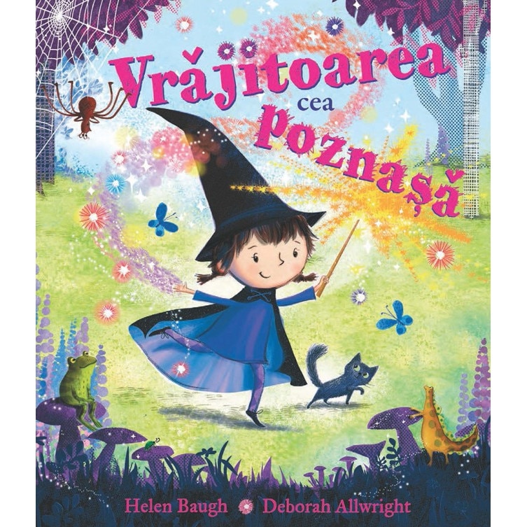 Vrajitoarea cea poznasa - Helen Baugh,Deborah Allwright
