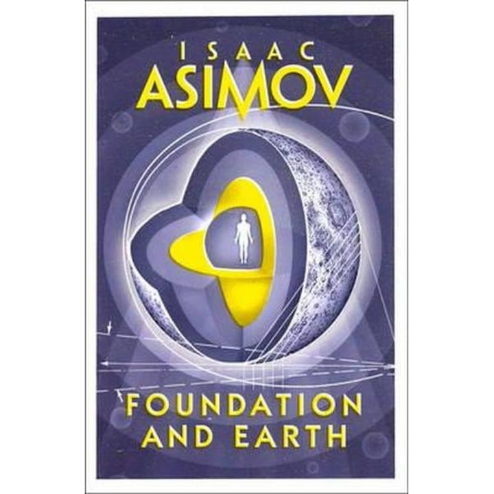 Foundation and Earth - Foundation 7 - Isaac Asimov
