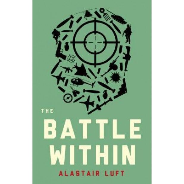 The Battle Within, Alastair Luft (Author)