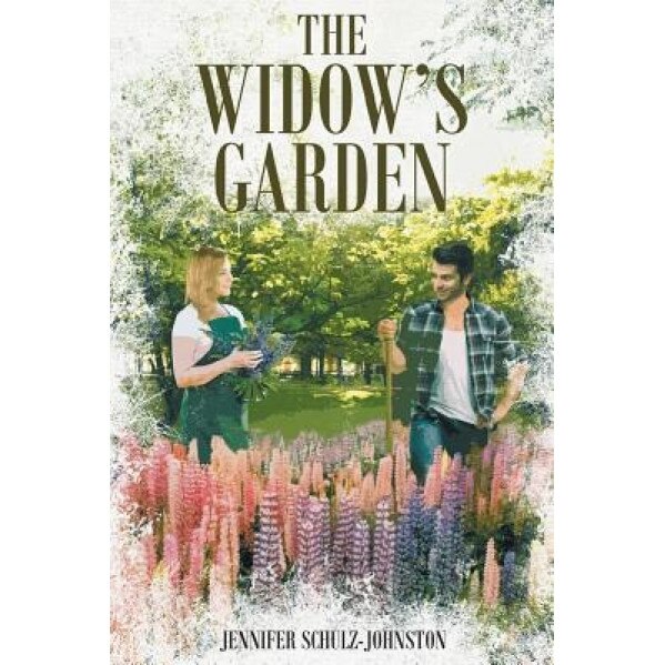 The Widow's Garden, Jennifer Schulz-Johnston (Author)