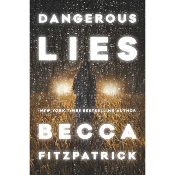 Dangerous Lies, Becca Fitzpatrick (Author)
