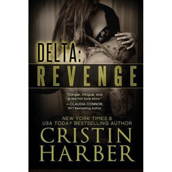 Delta: Revenge, Cristin Harber (Author)