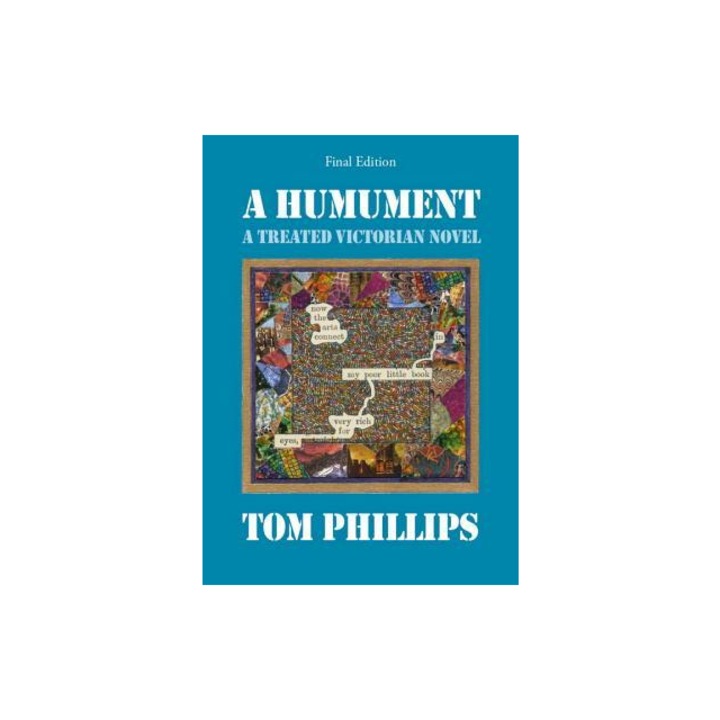 A Humument A Treated Victorian Novel, Tom Phillips
