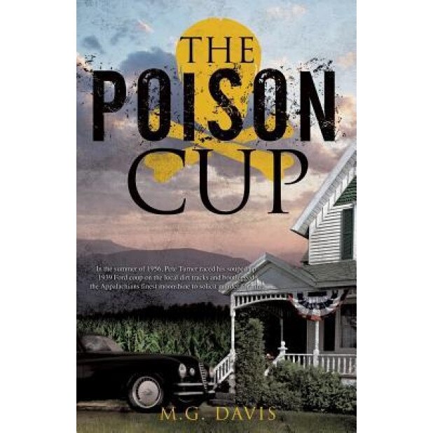 The Poison Cup, M. G. Davis (Author)