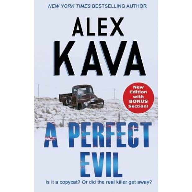 A Perfect Evil, Alex Kava (Author)