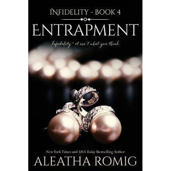 Entrapment, Aleatha Romig (Author)